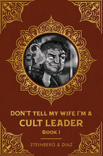 Load image into Gallery viewer, For Booksellers: Five-Pack of  Don&#39;t Tell My Wife I&#39;m a Cult Leader - Book 1
