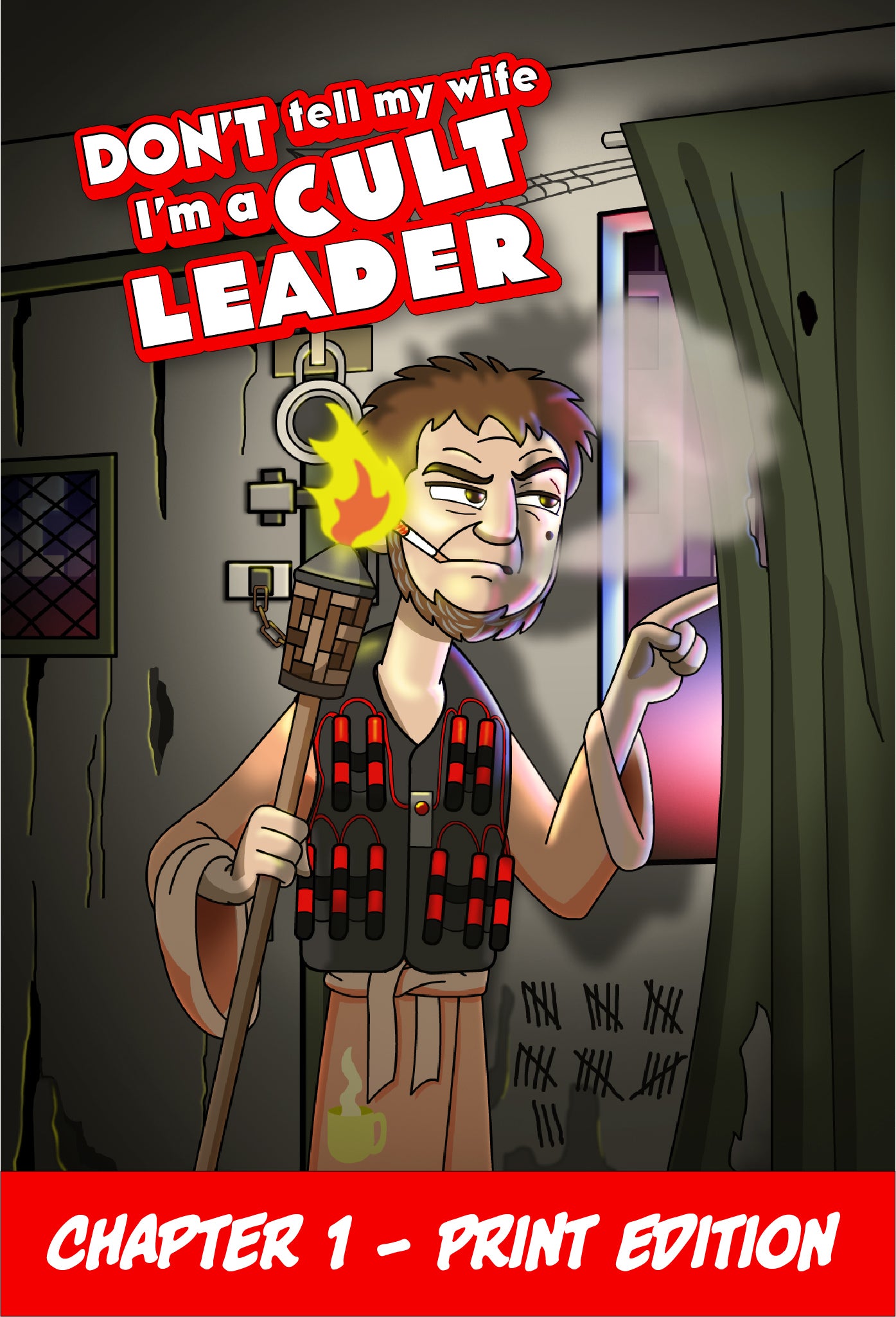 Cover of Chapter 1 of Don't Tell My Wife I'm a Cult Leader. We see Floyd Landers peeking outside a curtain while smoking a cigarette and holding a Tiki torch, print edition cover.