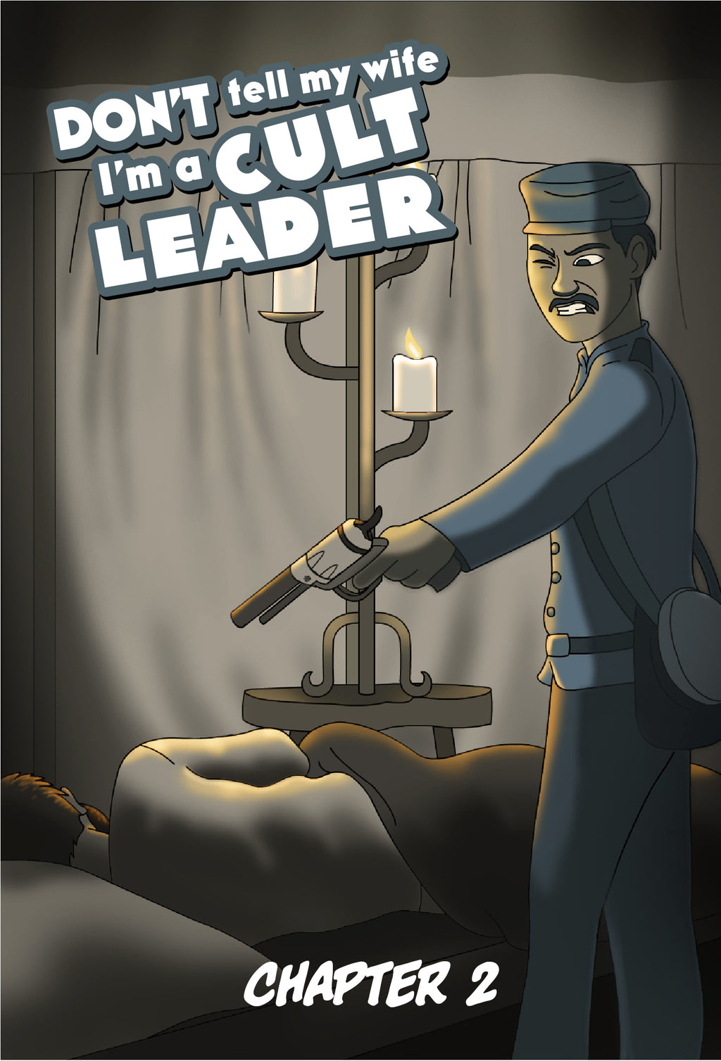 Cover of Chapter 2 of Don't Tell My Wife I'm a Cult Leader. We see a Civil War soldier about to put a bullet in a sleeping officer.