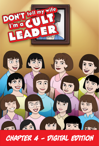 Main image of Chapter 4 of Don't Tell My Wife I'm a Cult Leader, where we see a bunch of women below a portrait of a man with a funny hat. This picture is for the digital edition.